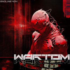 Wartom - Endline 404