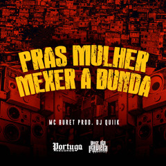 Pras Mulher Mexer a Bunda