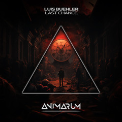 Luis Buehler - Last Chance