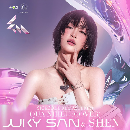 Juky San & SHEN - Qua Nhieu (Cover) | SICKCODE reMastered