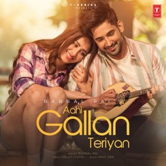Aahi Gallan Teriyan (SongsMp3.Fm)