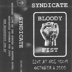 Syndicate Tribute Mix-Bloody Fist Records
