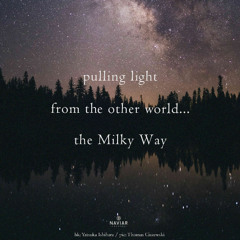 pulling light  from the other world . . . (Naviarhaiku 601 )