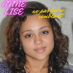 ANNE LISE Ne Pas Faire Semblant VERSION MAXI AMBIANCE Deejay Cpm