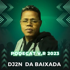 SET MIXIADO  2023 DA VR , SO LANÇAMENTO (DJ2NDABAIXADA)