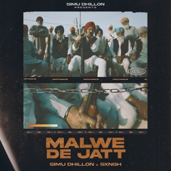 Malwe De Jatt | Simu Dhillon