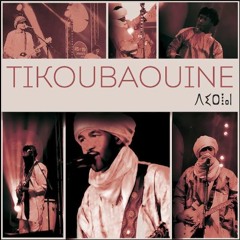 Tikoubaouine - Helala (Remix 2022) x AK