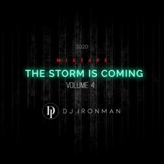 DJ Ironman - The Storm is Coming Vol. 4 (2020)