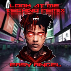 LOOK AT ME xxx Tentacion (TECHNO EDIT) EZ