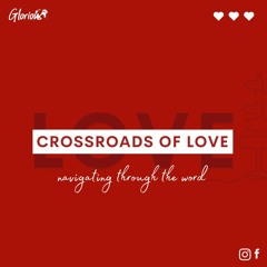 Crossroads Of Love Part (ii) - Pastor Tatenda Makoni (11 February 2024