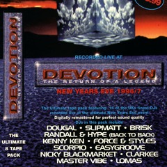 Force & Styles MC Junior @ Devotion - Return of a Legend (NYE 96/97)