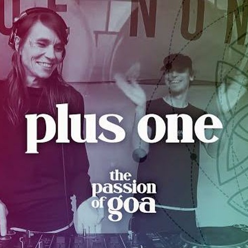 LIVESTREAM > PLUS ONE @ The Passion Of Goa ep04 - 19.07.2020 - Edelfettwerk Beach Open Air