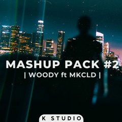 Từ A - Z (MK CLD & WOODY MASHUP)