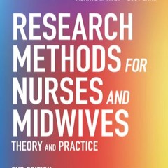 #ePub Research Methods for Nurses and Midwives: Theory and Practice by Merryl Harvey