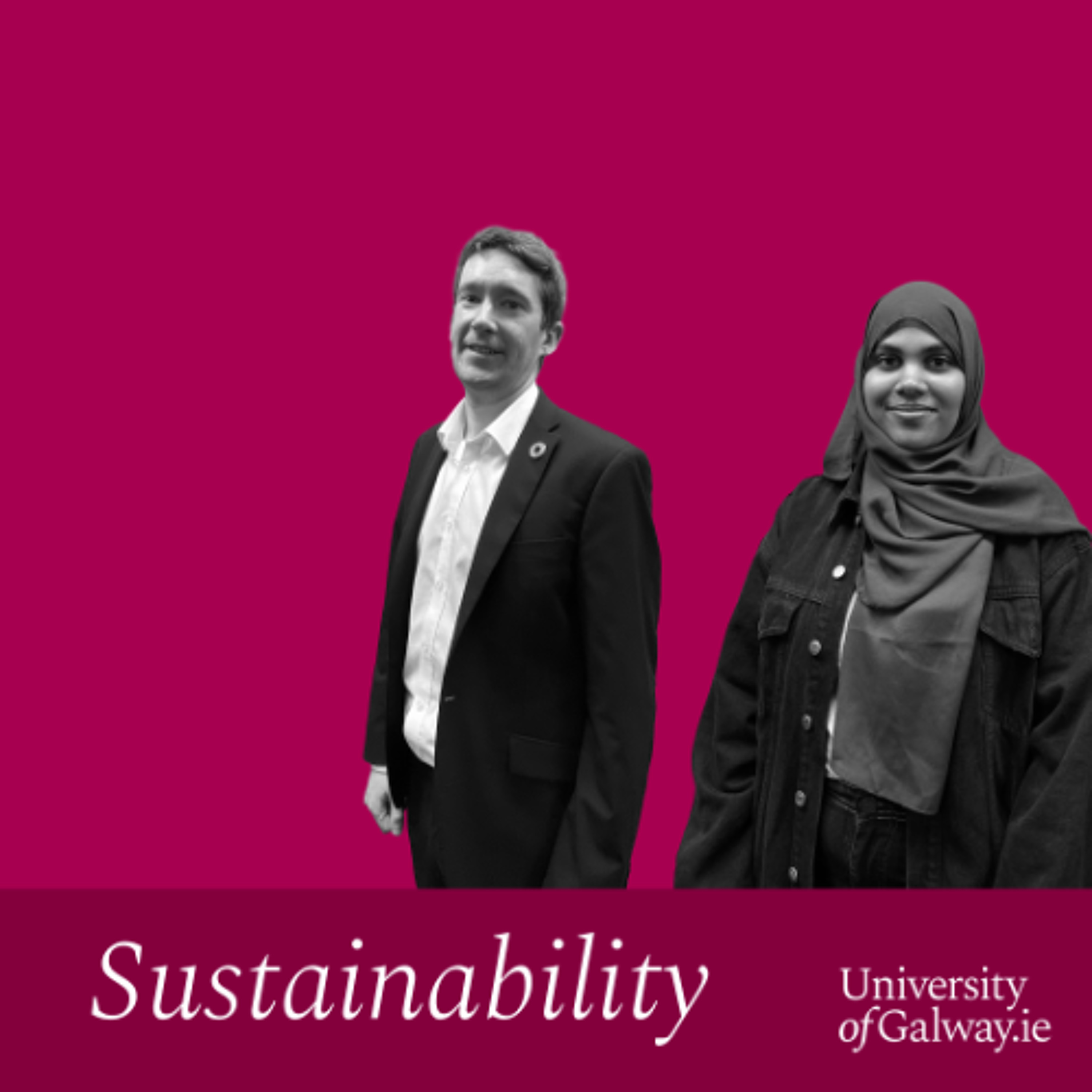 Of Galway, for the World - Ep 3 ‘Sustainability’ episode artwork