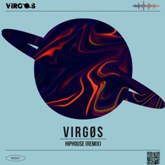 Tech House | VIRGØS - H1PH0US3 [REMIX]