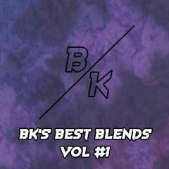 😈BK's Best Blends #VOL 1 😈 Drum & Bass Mixup