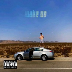 Wake Up (prod. Savemejack)