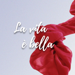 La Vita È Bella