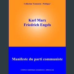 {READ/DOWNLOAD} ⚡ Manifeste du parti communiste (French Edition) EBOOK