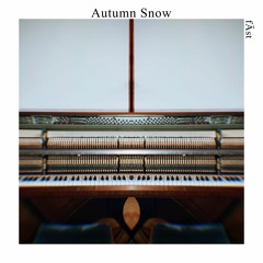 Autum Snow (Piano Solo)
