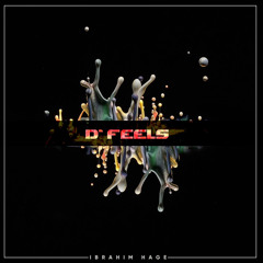 D’ Feels