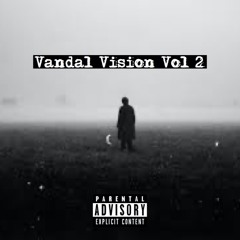 Vandal Vision Vol 2