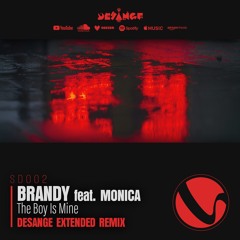 The Boy Is Mine [ DESANGE Extended Remix ] 🤍 FREE DOWNLOAD 🤍