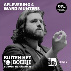 Space Days | Ward Munters (aflevering 4)