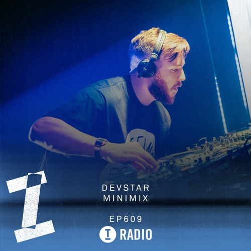 Toolroom Radio EP609 - Devstar Minimix