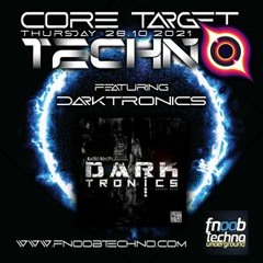 CORE TARGET TECHNO #003 - DARKTRONICS