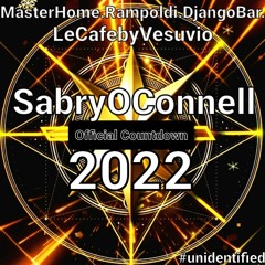 SabryOConnell Official Countdown 2022 Unidentified