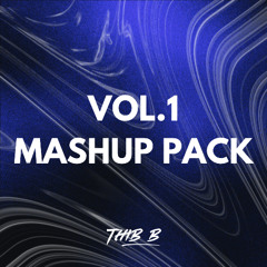 VOL.1 MASHUP PACK [FREE DOWNLOAD] (Preview)