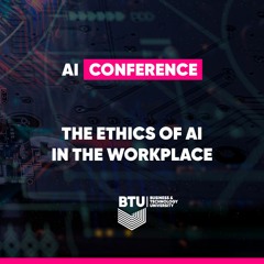 AI Conference - The Ethics Of AI In The Workplace