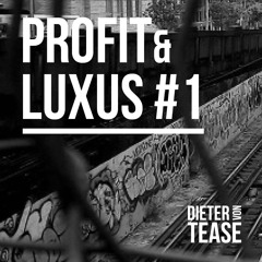 Profit & Luxus #1, RAW Instrumental Mixtape 2023