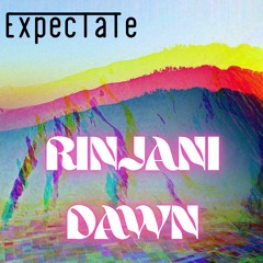 Expectate - Rinjani Dawn