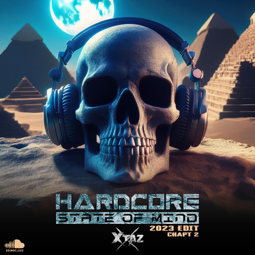 Hardcore State Of Mind (2023 Edit - Chapt 2)