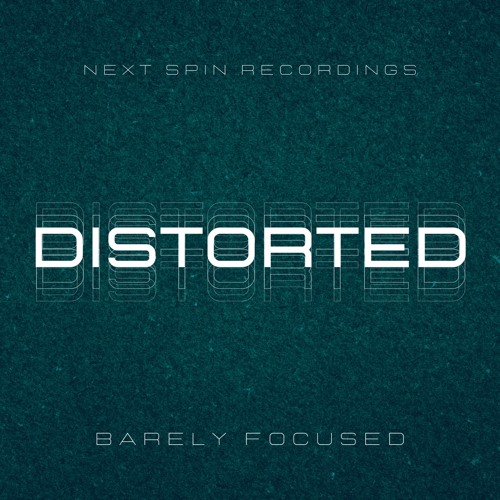 Distorted