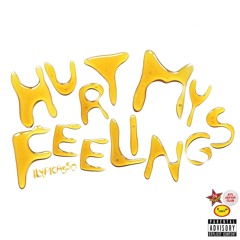Hurt My Feelings