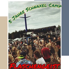 @ 5 Years Schnaxel Camp Nature One 2024