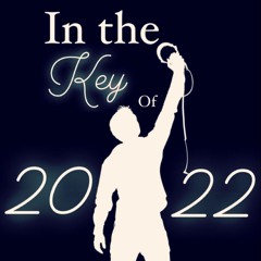 In the Key of 2022