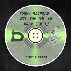 Tommy Richman - Million Dollar Baby (DESPOT Remix)