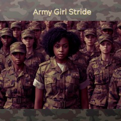 Army Girl Stride
