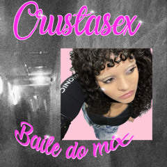 Baile do Mix 5 CRUSTASEX : Sex on the cliff