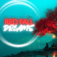 Red Fall Dreams