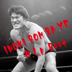Inoki Bom Ba Ye Boot