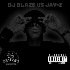 Dj Blaze VS Jay - Z Mix