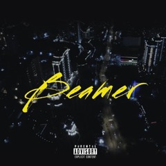 BEAMER Ft. LLTGR JAY (prod. Andyr)