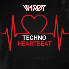 W4RDY - Techno Heartbeat ( FREE DOWNLOAD )