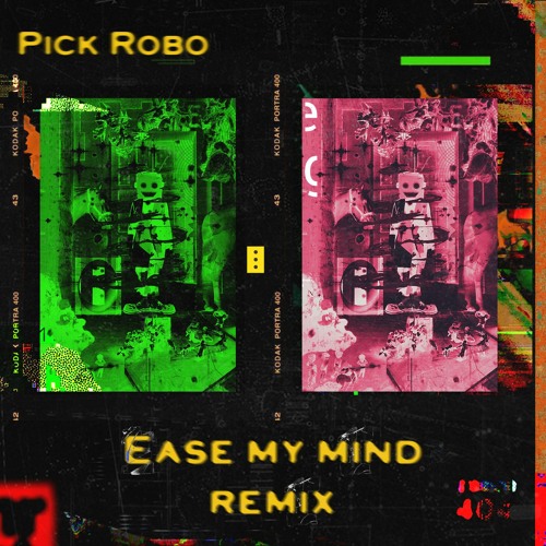 Pick Robo - Ease My Mind (Feat. Niki and the Dove)